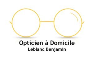 Opticien à Domicile - Benjamin Leblanc
