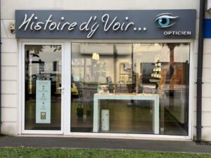 Histoire d'y Voir Opticien ...