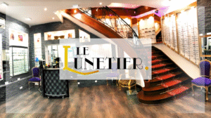 LE LUNETIER